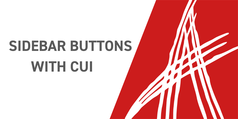Sidebar Buttons With CUI