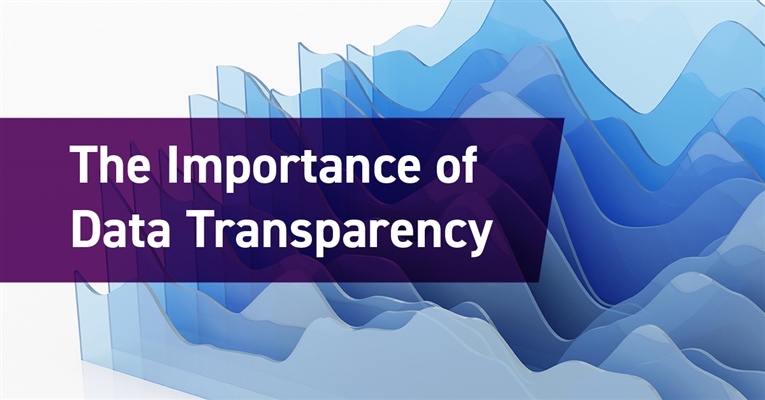 The Importance of Data Transparency