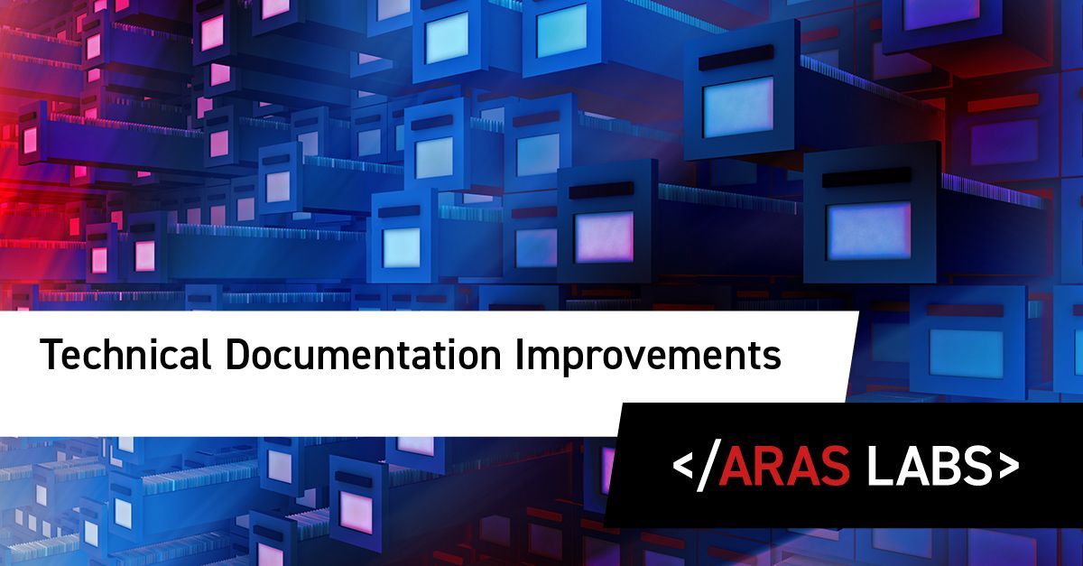 Technical Documentation Improvements | Aras