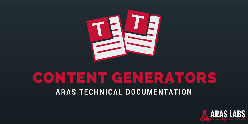 Using Content Generators in Tech Docs | Aras